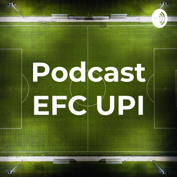 Artwork for Podcast EFC UPI