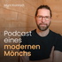 Podcast eines modernen Mönchs