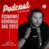 Podcast en économie générale bac 2023