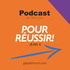 Podcast en français pour réussir!