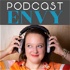 Podcast Envy