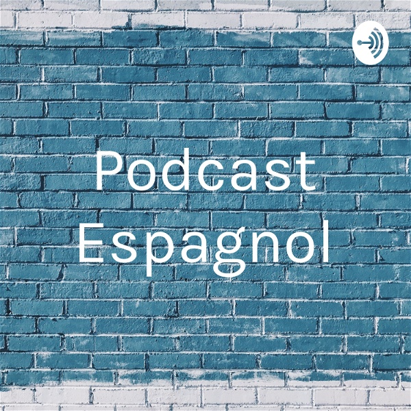 Artwork for Podcast Espagnol