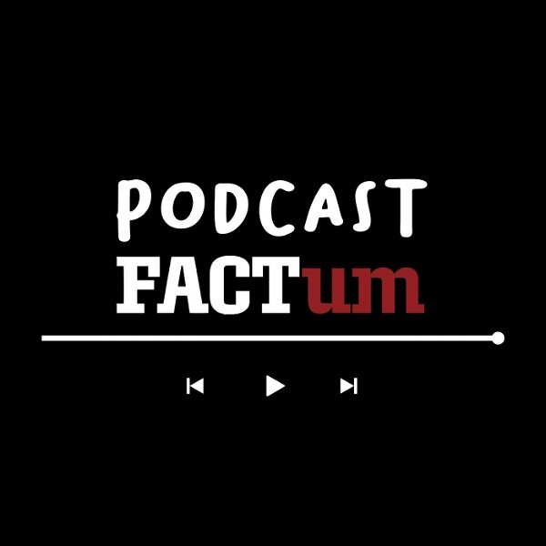 Artwork for Podcast Factum