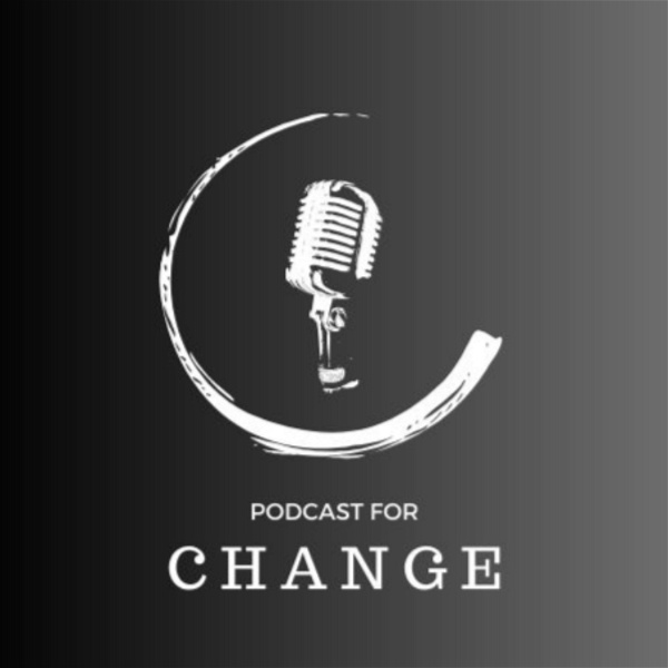 Artwork for Podcast for Change
