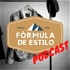 Podcast Fórmula de Estilo - Moda Masculina