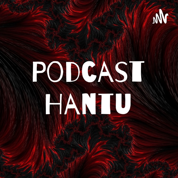 Artwork for Podcast Hantu