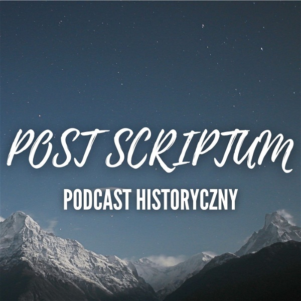 Artwork for Podcast Historyczny Post Scriptum