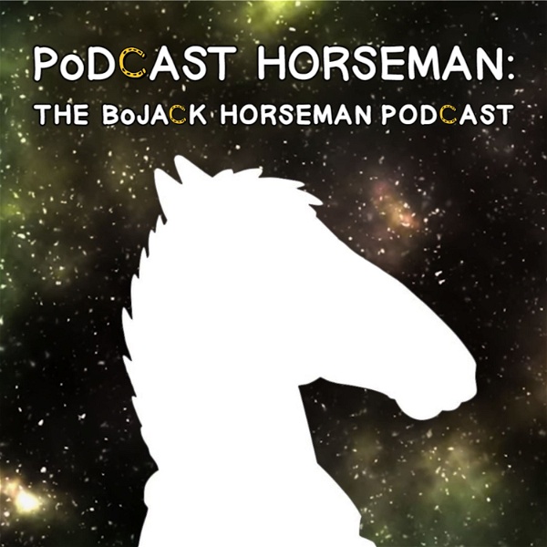 Artwork for Podcast Horseman: The BoJack Horseman Podcast