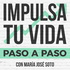 Podcast Impulsa tu vida