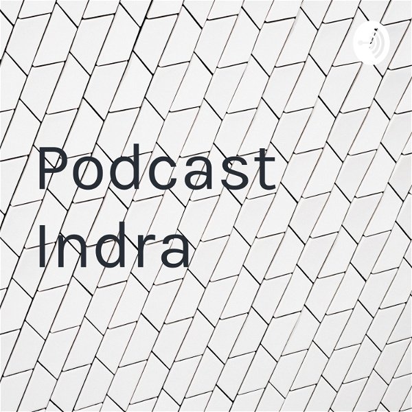 Artwork for Podcast Indra