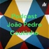 Podcast João Pedro Coutinho