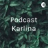 Podcast Karlina