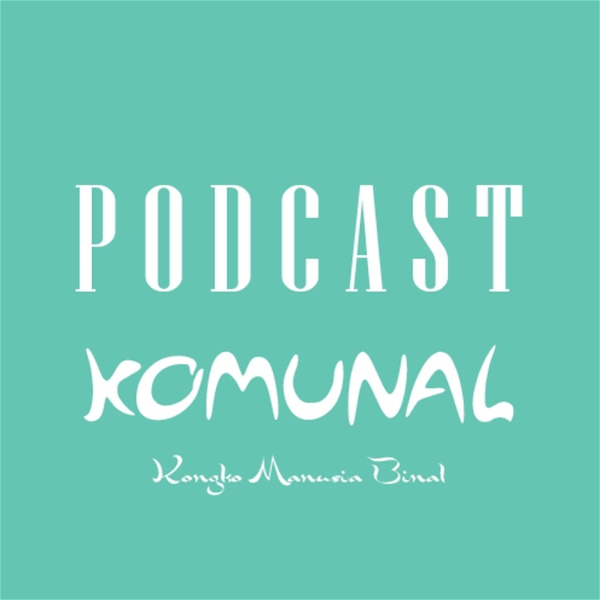 Artwork for Podcast Komunal