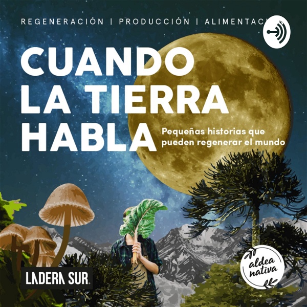 Artwork for Podcast Ladera Sur/Aldea Nativa