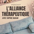 L'Alliance Thérapeutique. Psychologie, émotions, relations, intimité, hypnose