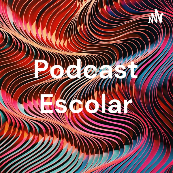 Artwork for Podcast Escolar