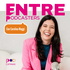 Entre Podcasters Podcast