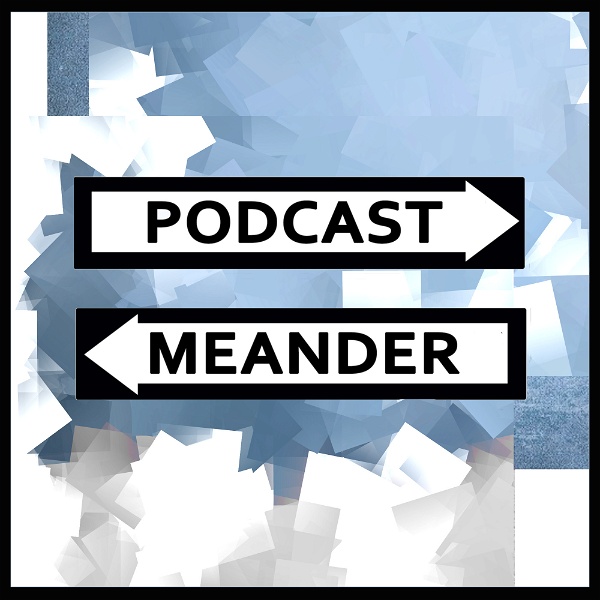 Artwork for Podcast Meander