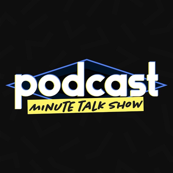 Artwork for Podcast Minute Talk Show