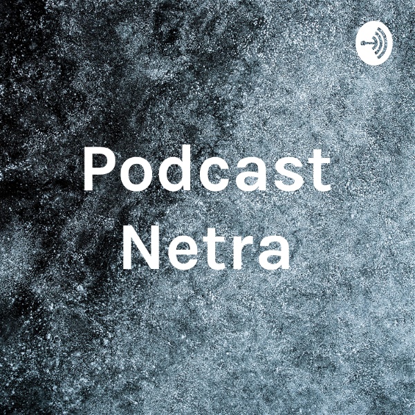 Artwork for Podcast Netra