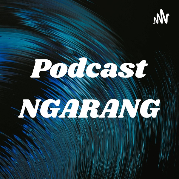 Artwork for Podcast NGARANG