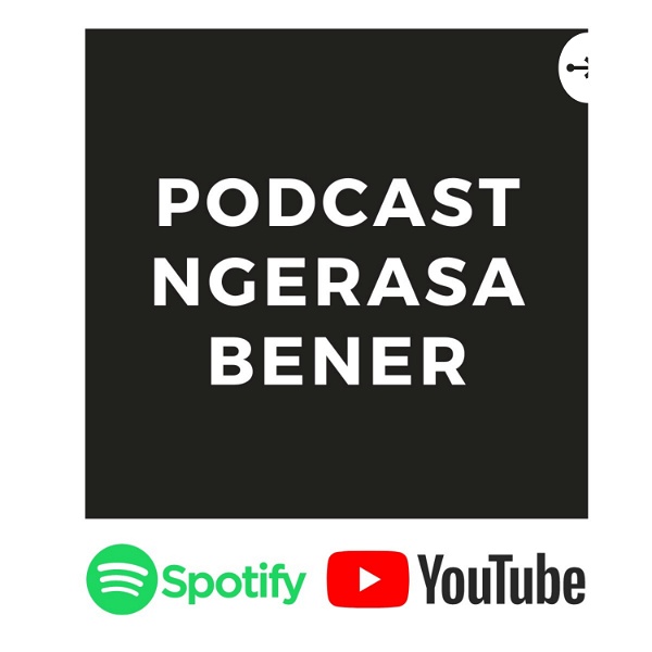 Artwork for Podcast Ngerasa Bener