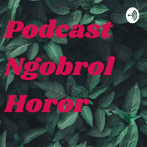 Artwork for Podcast Ngobrol Horor