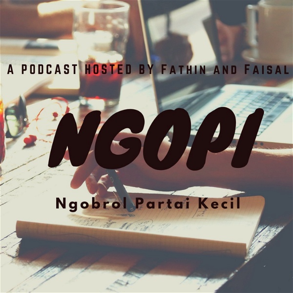 Artwork for Podcast "NGOPI" Ngobrol Partai Kecil