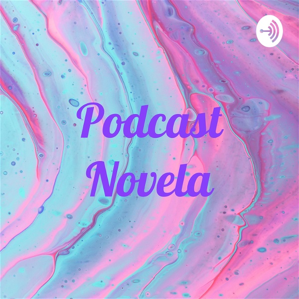 Artwork for Podcast Novela