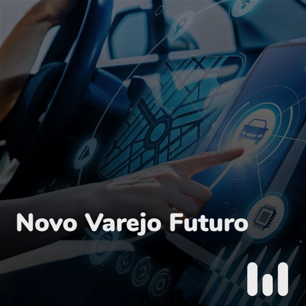 Artwork for Podcast Novo Varejo Futuro