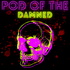 Pod of the Damned