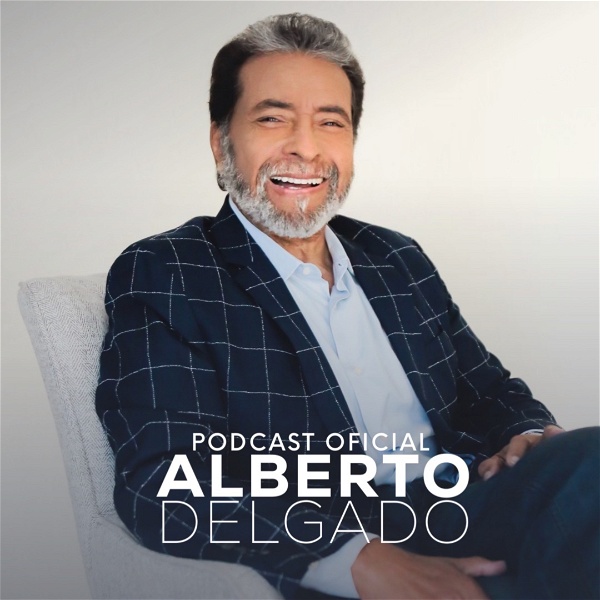 Artwork for Podcast Oficial:  Pastor Alberto Delgado