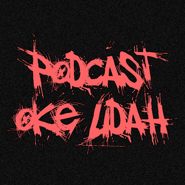 Artwork for Podcast Oke Udah