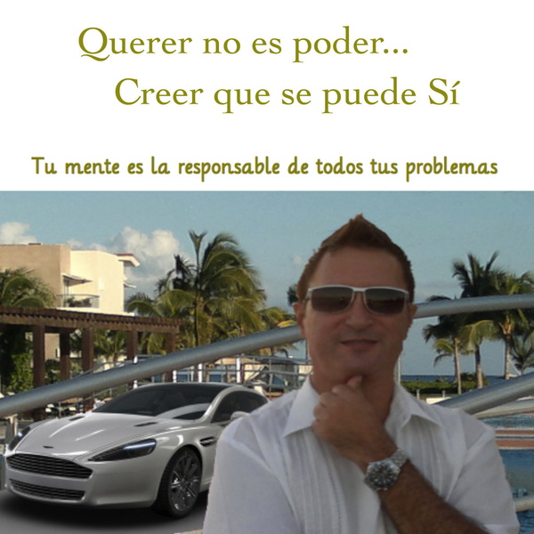 Artwork for Podcast Querer no es poder, Creer que se puede si.