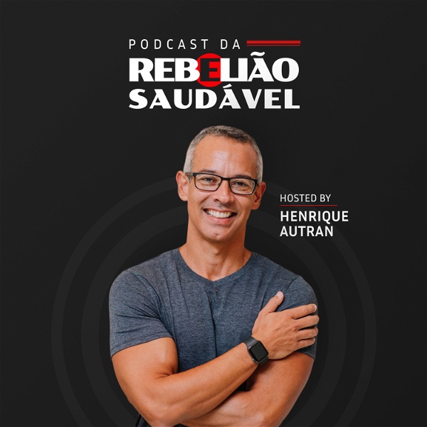 Artwork for Podcast Rebelião Saudável