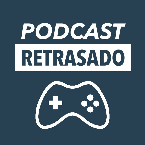 Artwork for PODCAST RETRASADO