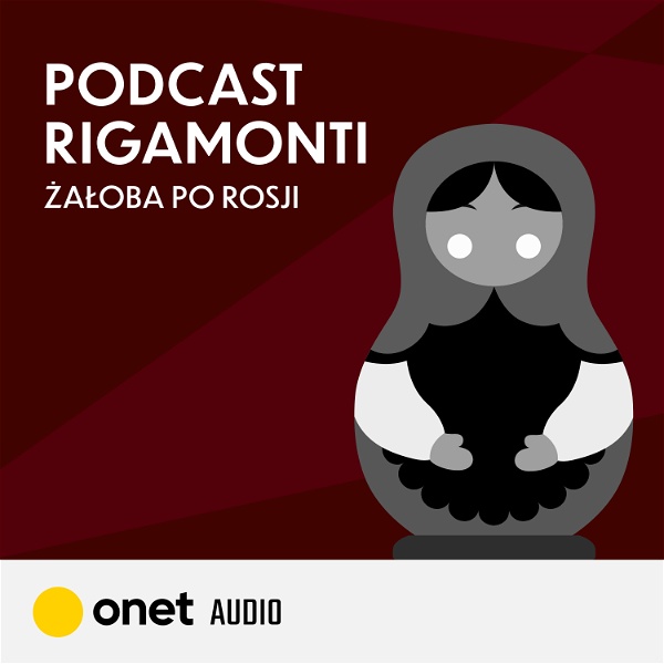 Artwork for Podcast Rigamonti. Żałoba po Rosji