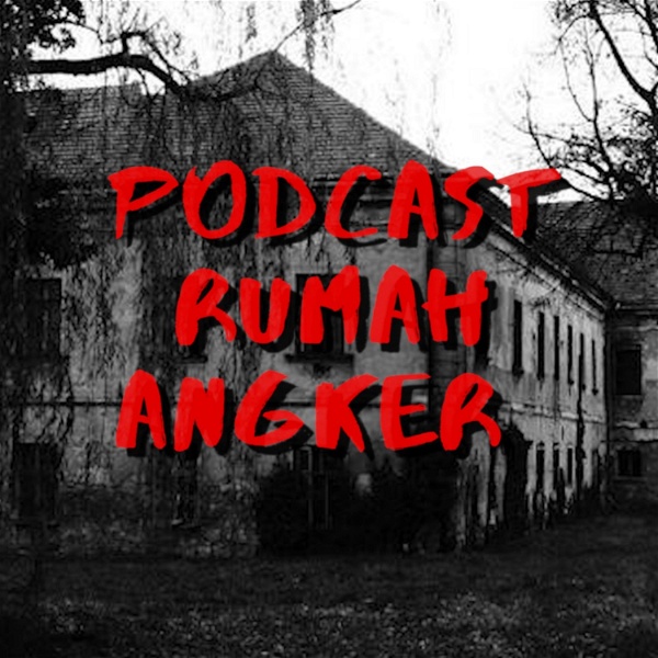 Artwork for Podcast Rumah Angker