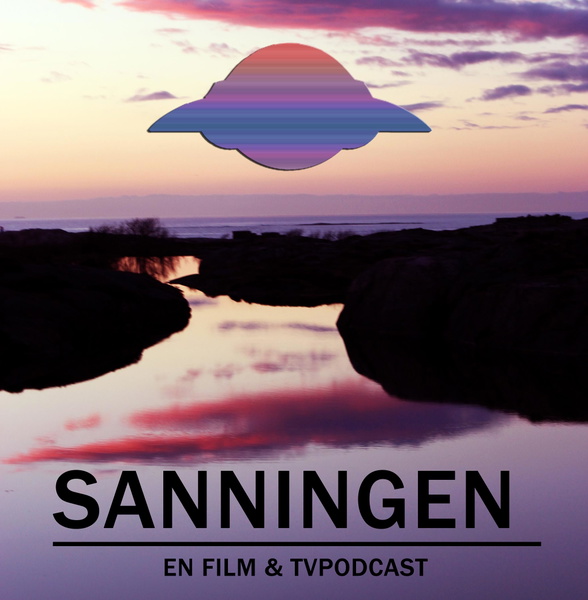 Artwork for Podcast – Sanningen – En Film & TVPodcast