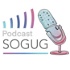 Podcast SOGUG
