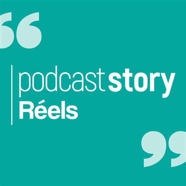 Artwork for Podcast Story Réels