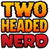 The Two-Headed Nerd Comic Book Podcast