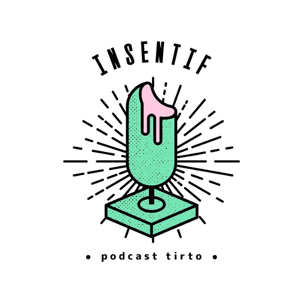 Artwork for Podcast Tirto: INSENTIF