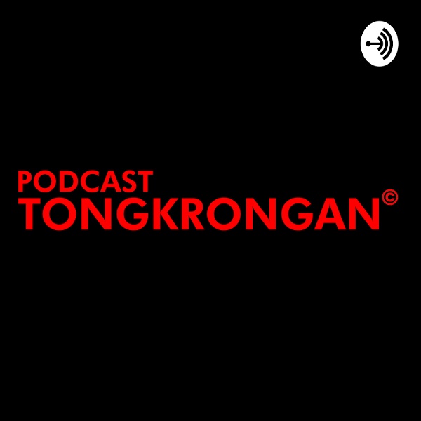 Artwork for Podcast Tongkrongan