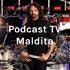 Podcast TV Maldita