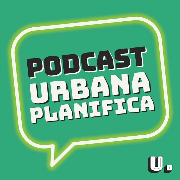 Artwork for Podcast Urbana Planifica