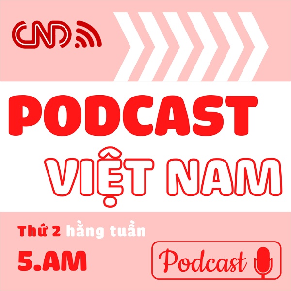 Artwork for Podcast Việt Nam