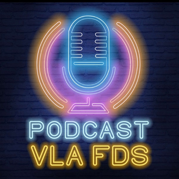 Artwork for Podcast VLA FDS