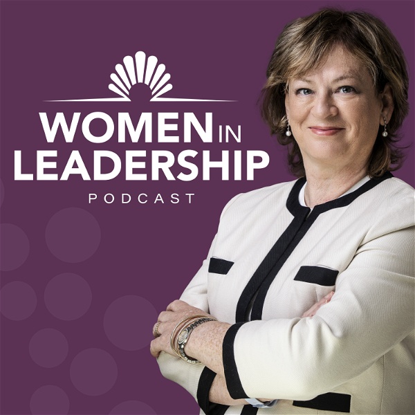 Artwork for Podcast – Women in Leadership