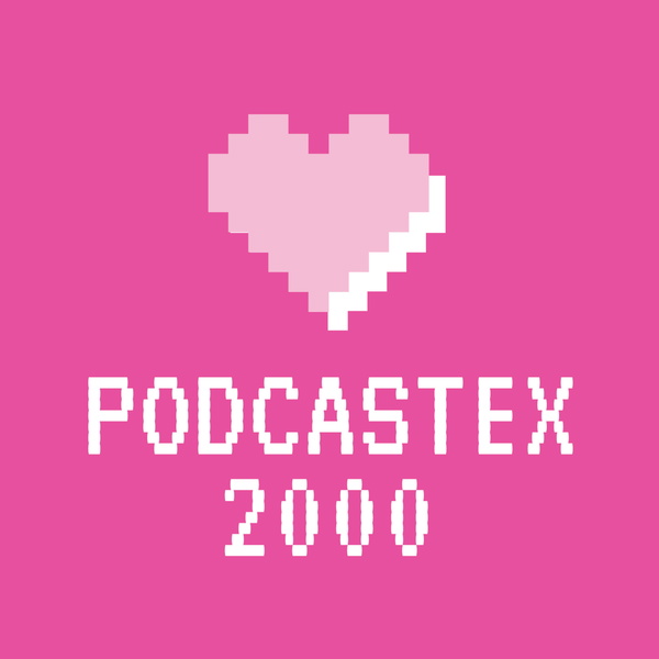 Artwork for PODCASTEX 2000